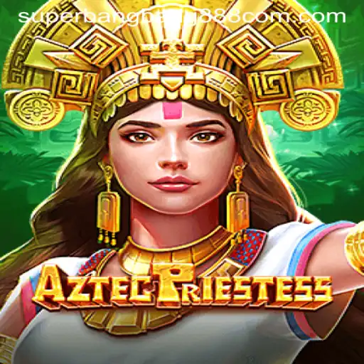 AztecPriestess: A Mesmerizing Adventure in Gaming