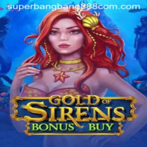 Immersive Gaming Experience with GoldofSirensBonusBuy and Superbangbang888