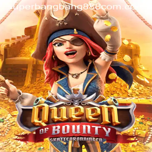 Unveiling the Adventures of Queen of Bounty