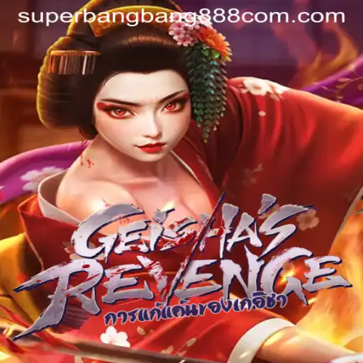 GeishasRevenge: An Intriguing Dive into a Mysterious World with Superbangbang888
